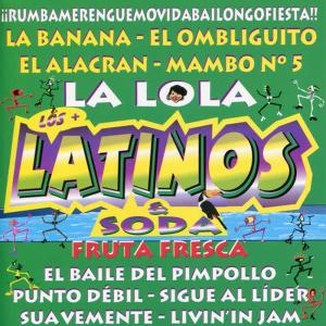 Various Artists的專輯Los + Latinos &amp; Soda