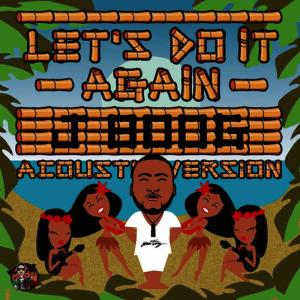 J Boog的專輯Let's Do It Again - Acoustic Mix