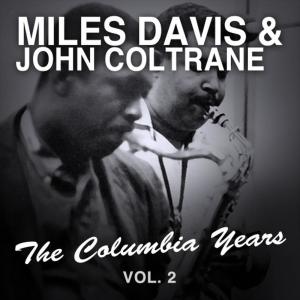 อัลบัม The Columbia Years, Vol. 2 ศิลปิน Miles Davis