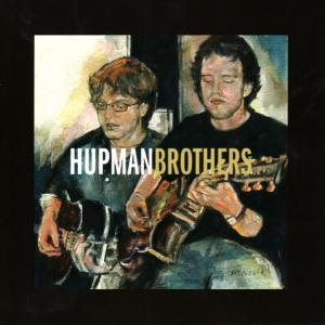 ดาวน์โหลดและฟังเพลง One Horse Town พร้อมเนื้อเพลงจาก Hupman Brothers
