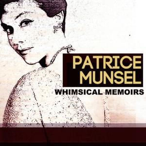 อัลบัม Whimsical Memoirs ศิลปิน Patrice Munsel