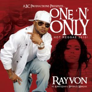 ดาวน์โหลดและฟังเพลง One N Only (feat. Kobra Khan & Beverley Marquis) พร้อมเนื้อเพลงจาก Rayvon