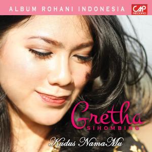 Gretha Sihombing的專輯Kudus Nama Mu