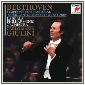 อัลบัม Beethoven: Symphony No. 6 "Pastoral" and Coriolan & Egmont Overtures ศิลปิน La Scala Philharmonic Orchestra