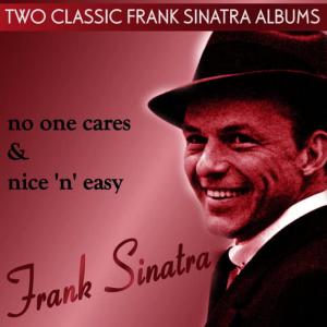 收聽Sinatra, Frank的Why Try to Change Me Now?歌詞歌曲