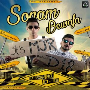 Listen to Sonam Bewafa song with lyrics from MJR