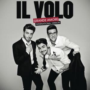 收聽Il Volo的Grande amore歌詞歌曲
