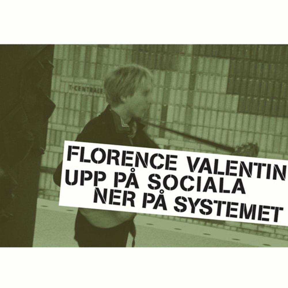 Upp På Sociala, Ner På Systemet