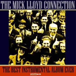收聽The Mick Lloyd Connection的Holly At 2歌詞歌曲