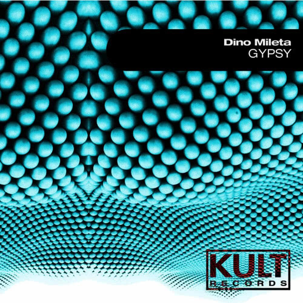 Gypsy (Original Club Mix)