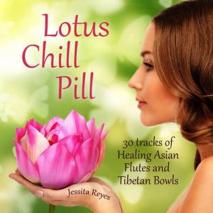 收聽Jessita Reyes的Lotus Flutes of the Yoginis歌詞歌曲