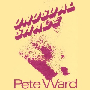 Pete Ward的專輯Unusual Shade