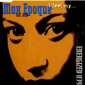 ดาวน์โหลดและฟังเพลง I Feel My(Short Cut) พร้อมเนื้อเพลงจาก Mox Epoque