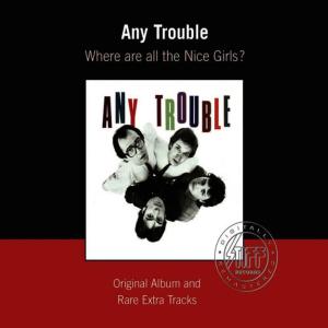 收聽Any Trouble的Turning Up The Heat歌詞歌曲