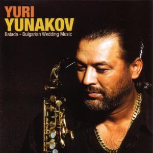 收聽Yuri Yunakov的Balada歌詞歌曲