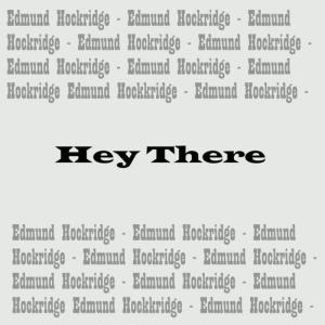 Edmund Hockridge的專輯Hey There