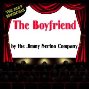 Jimmy Serino Company的專輯The Boyfriend (Selected Tracks Inspired by the Musical)