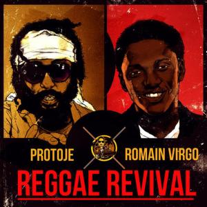 ดาวน์โหลดและฟังเพลง Reggae Revival พร้อมเนื้อเพลงจาก Protoje