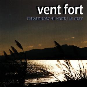 收聽Vent Fort的De la Costa al Interior歌詞歌曲