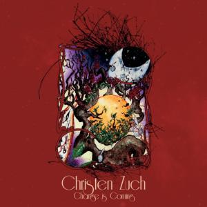 ดาวน์โหลดและฟังเพลง Change is Coming พร้อมเนื้อเพลงจาก Christen Zuch