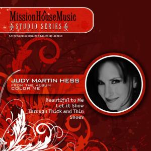 Judy Martin Hess的專輯Mission House Music (Studio Performance Series)