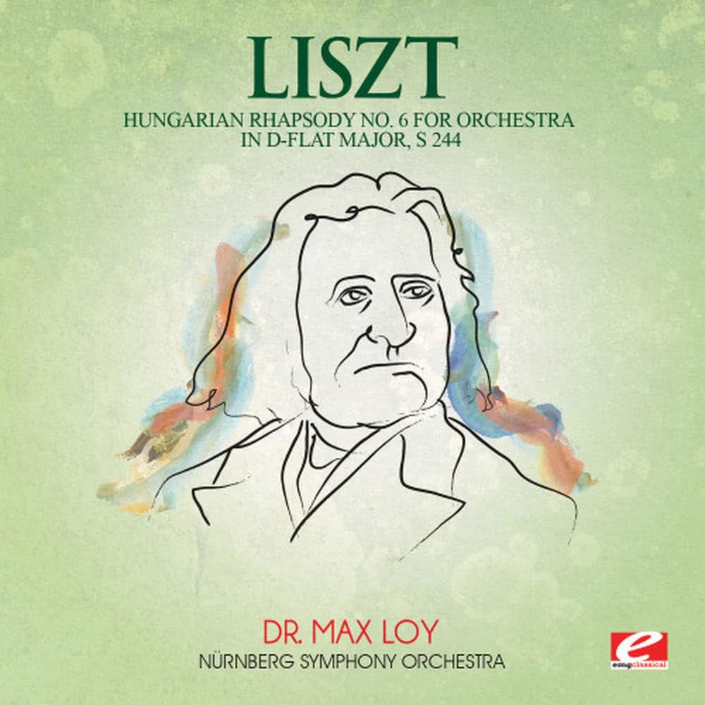 Hungarian Rhapsody No. 6 for Orchestra in D-Flat Major, S. 244
