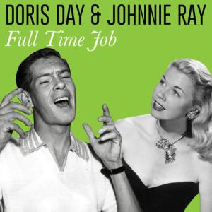 ดาวน์โหลดและฟังเพลง Full Time Job พร้อมเนื้อเพลงจาก Doris Day
