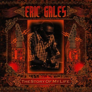 收聽Eric Gales的The Story of My Life歌詞歌曲
