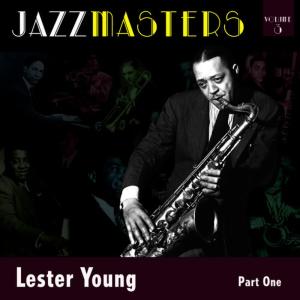 ดาวน์โหลดและฟังเพลง Body And Soul พร้อมเนื้อเพลงจาก Lester Young