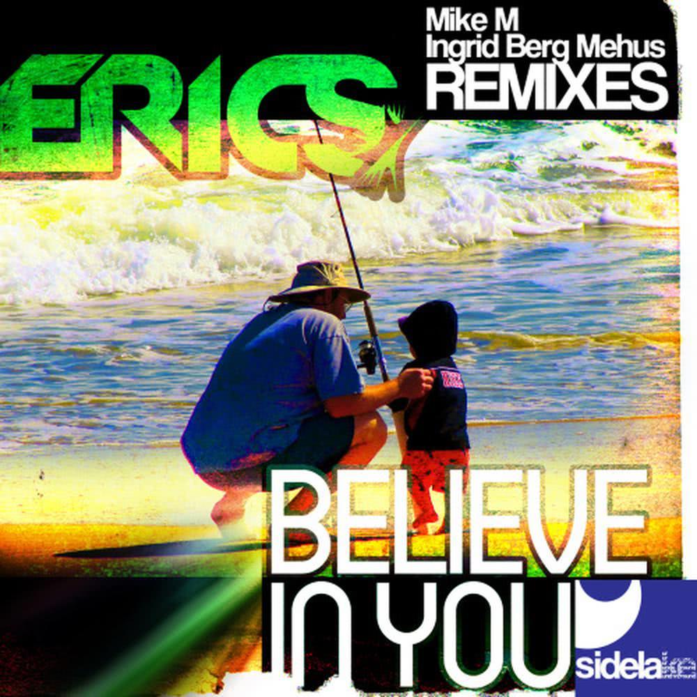Believe In You (Mike M remix)