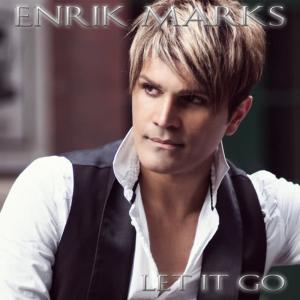 ดาวน์โหลดและฟังเพลง Let It Go - Extended mix พร้อมเนื้อเพลงจาก Enrik Marks