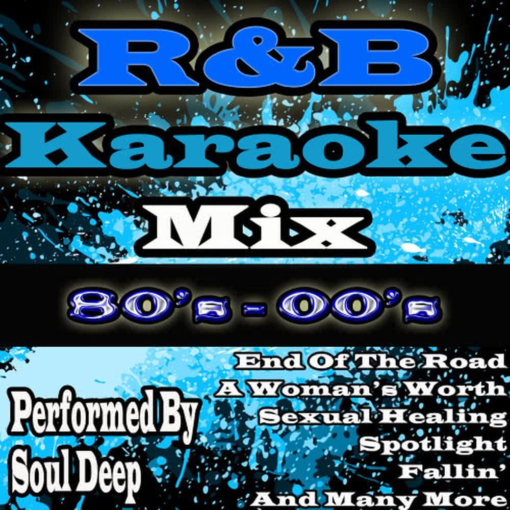 R&B Karaoke Mix 80's - 00's