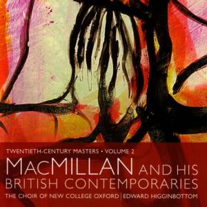 Choir of New College, Oxford的專輯MacMillan and His British Contemporaries