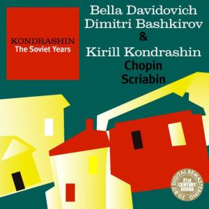 Bella Davidovich的專輯Kondrashin: The Soviet Years. Chopin, Scriabin