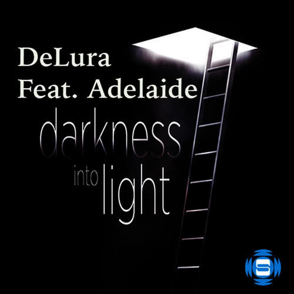 Darkness into Light (feat. Adelaide)