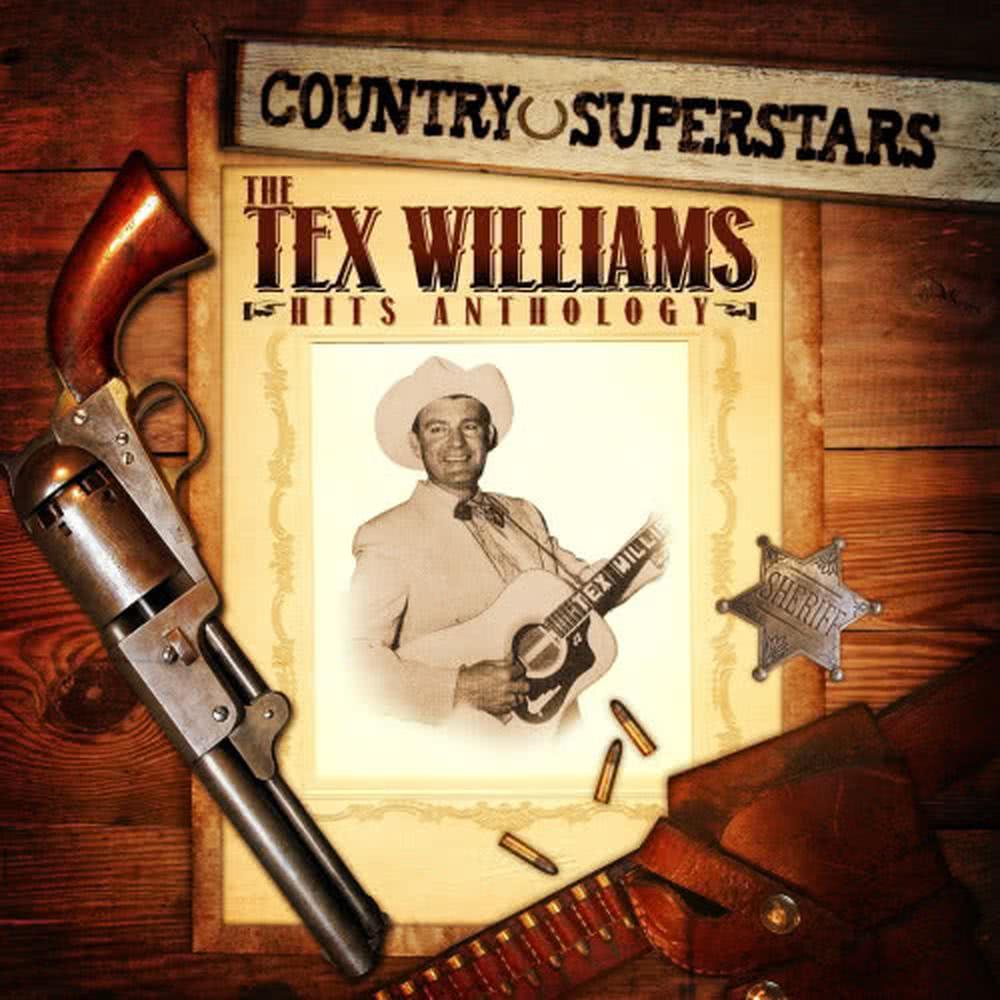Country Superstars: The Tex Williams Hits Anthology