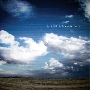 ดาวน์โหลดและฟังเพลง Wanderlust พร้อมเนื้อเพลงจาก Terra Ambient