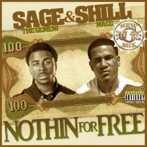 收聽 Shill Macc的Nothin for Free (New Mix)歌詞歌曲