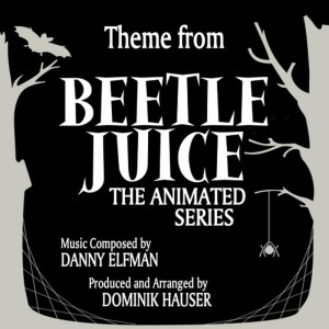 收聽Dominik Hauser的Beetlejuice歌詞歌曲