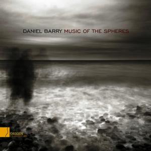 Daniel Barry的專輯Music of the Spheres