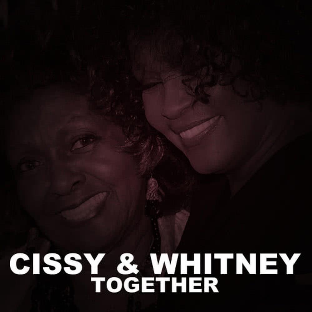 Cissy & Whitney Together