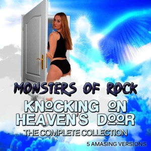 收聽Monsters of Rock的Knocking on Heavens Door歌詞歌曲