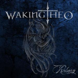 ดาวน์โหลดและฟังเพลง Reborn พร้อมเนื้อเพลงจาก Waking Theo