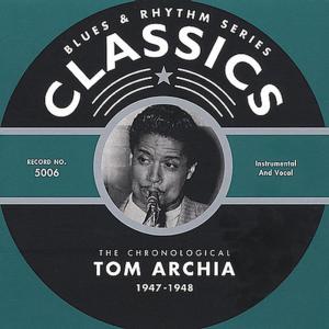 อัลบัม Classics: 1947-1948 ศิลปิน Tom Archia