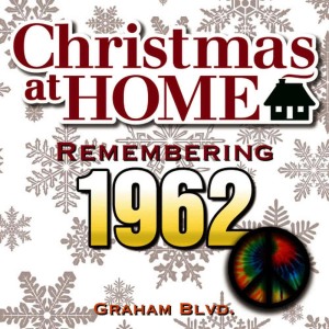 อัลบัม Christmas at Home: Remembering 1962 ศิลปิน Graham Blvd.