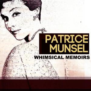 Patrice Munsel的專輯Whimsical Memoirs