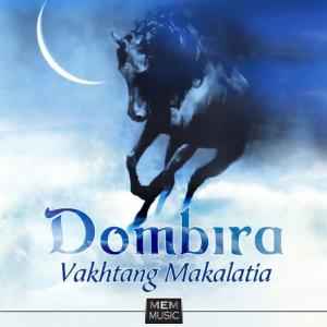 ดาวน์โหลดและฟังเพลง Dombıra พร้อมเนื้อเพลงจาก Vakhtang Makalatia