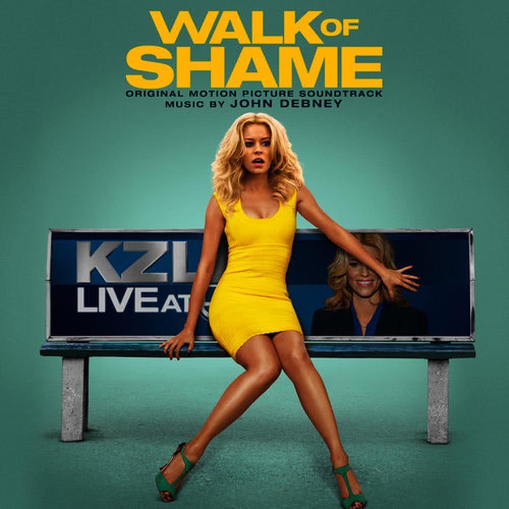 Walk of Shame (Original Motion Picture Score)