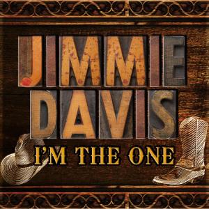 ดาวน์โหลดและฟังเพลง I'm The One พร้อมเนื้อเพลงจาก Jimmie Davis