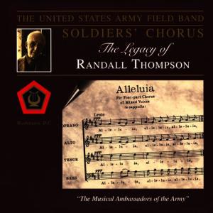 อัลบัม The Legacy Of Randall Thompson ศิลปิน United States Army Field Band